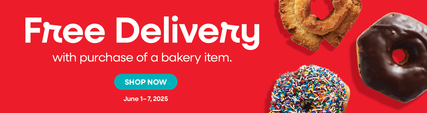 free delivery with purchase of bakery item